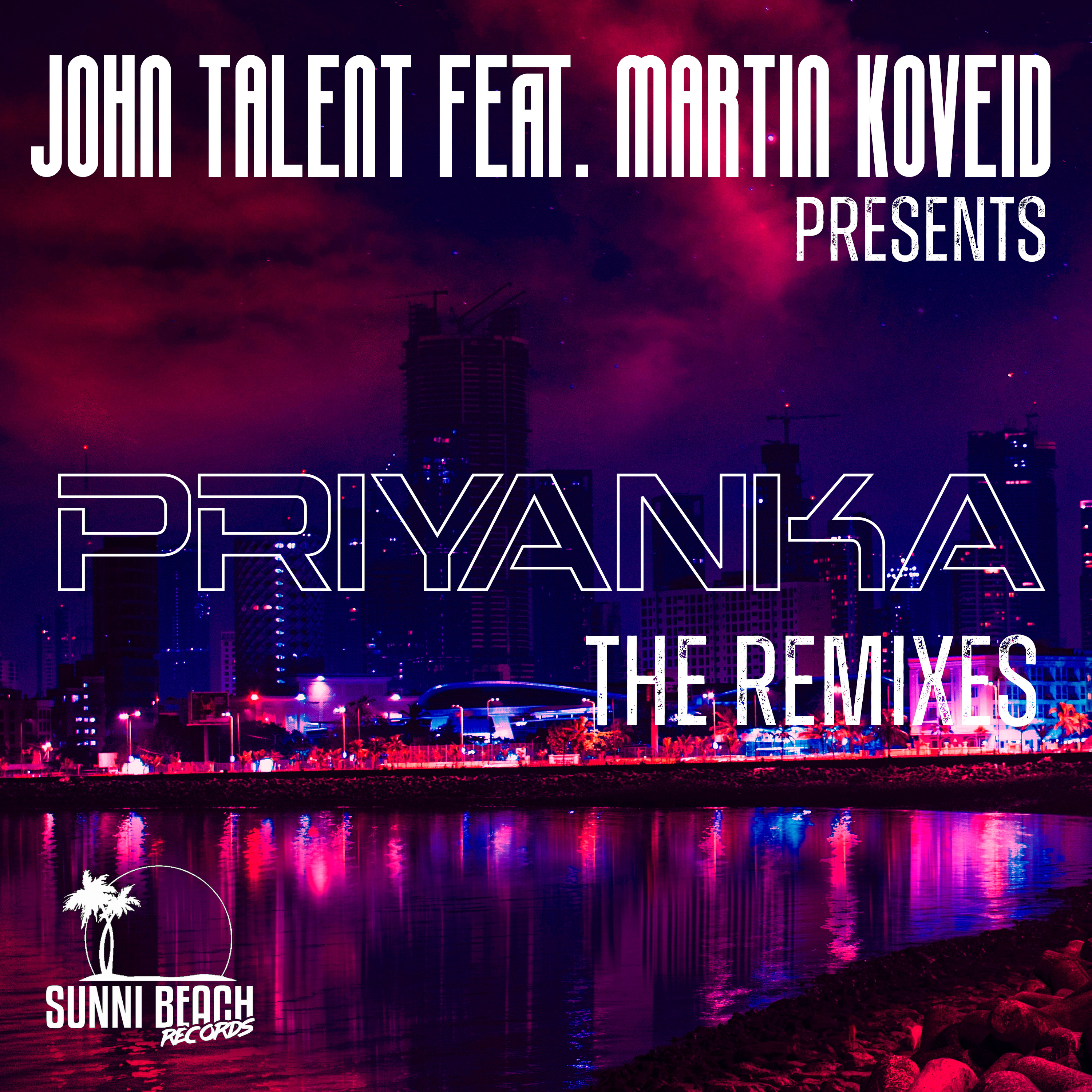 Priyanka The Remixes